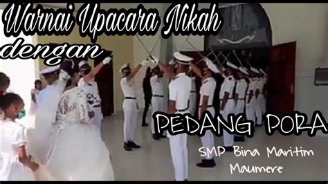 Warnai Upacara Nikah Dengan Pedang Pora YouTube