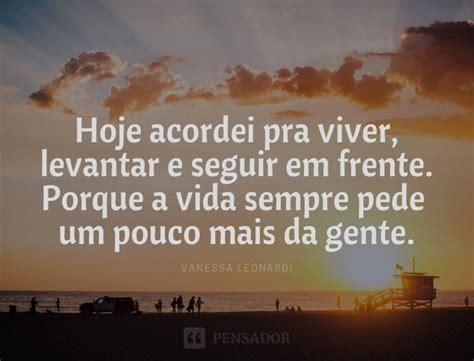 Frases Positivas Para Energizar O Seu Dia Pensador