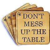Don T Fuck Up The Table Wood Drink Coasters By Wooden Shoe Designs