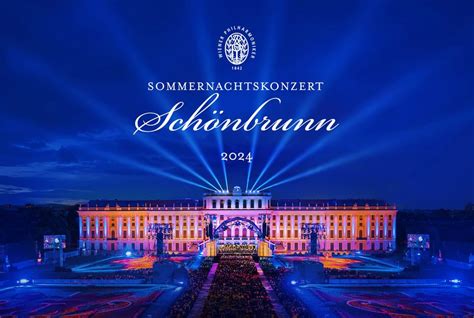 Summer Night Concert 2024 Vienna Philharmonic