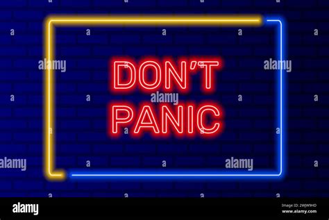 Neon Sign Dont Panic In Speech Bubble Frame On Brick Wall Background