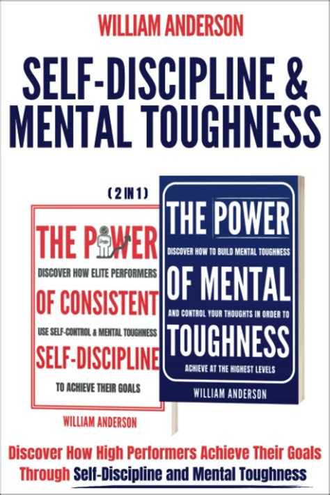 Self Discipline And Mental Toughness 2 In 1 Discover How