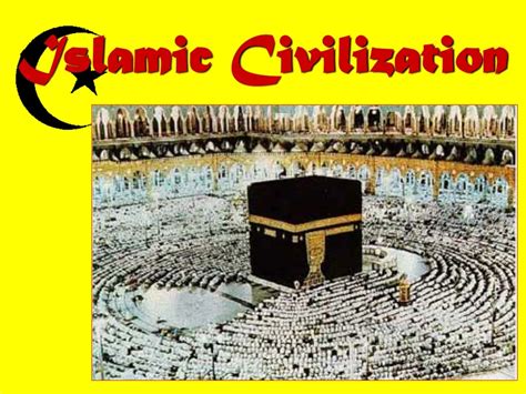 Ppt Islamic Civilization Powerpoint Presentation Free Download Id