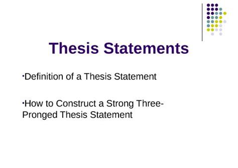 Writing Ppt Revised Three Prong Thesis Statement Ppt