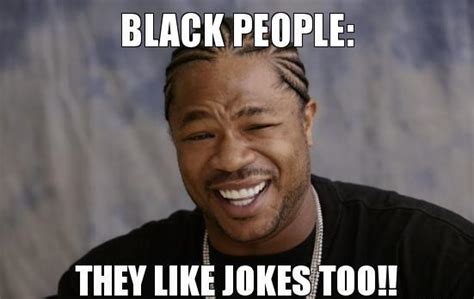 97 Best Black Jokes About Black People That Are Just Funny