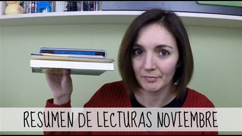 Resumen Lecturas Noviembre Wrap Up Youtube