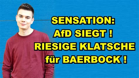 AfD SIEGT RIESIGE KLATSCHE für BAERBOCK YouTube