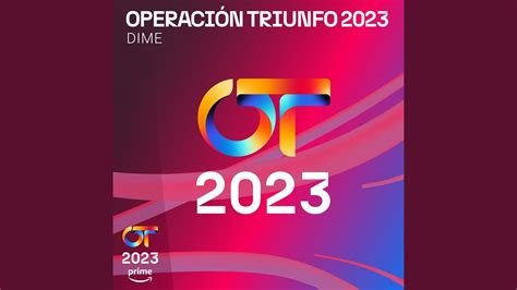 Operación Triunfo 2023 - Dime Acordes - Chordify