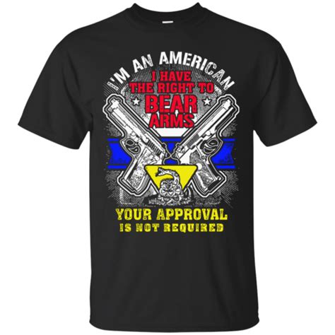 2nd Amendment I Have The Right To Bear Arms Tee Shirt Made In Usa