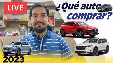 Qué Vehículo Comprar🚙😎 Opinión Car Motor Youtube