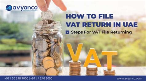 How To File Vat Return In Uae Steps For Vat File Returning