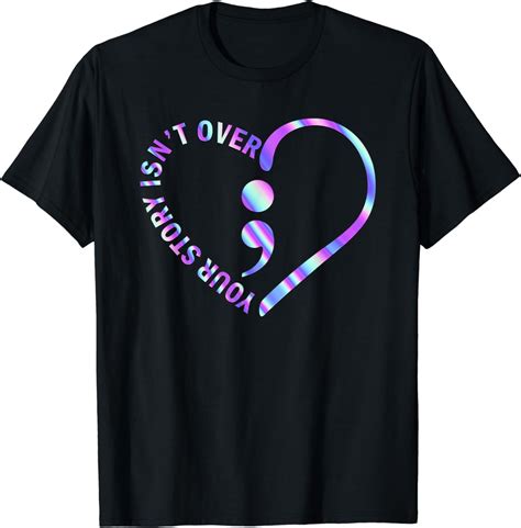 Your Story Isn't Over Suicide Prevention Awareness Ribbon T-Shirt