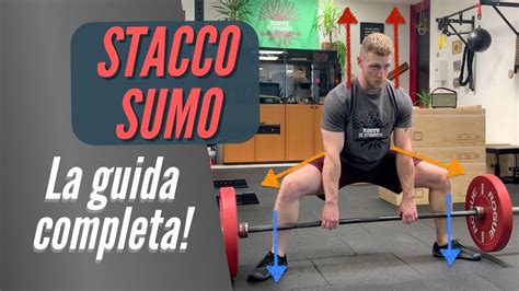 Stacco Sumo Come Si Fa Tutorial Completo Youtube