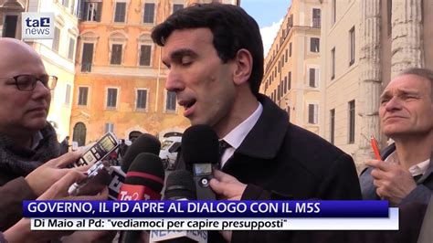 Governo Il Pd Apre Al Dialogo Con Il M S E Di Maio Chiude Con La Lega