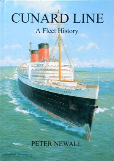 Cunard Line A Fleet History