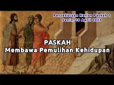 Persekutuan Harian Paskah Senin April Paskah Membawa