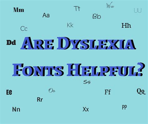 Are Dyslexia Fonts Helpful Lexercise