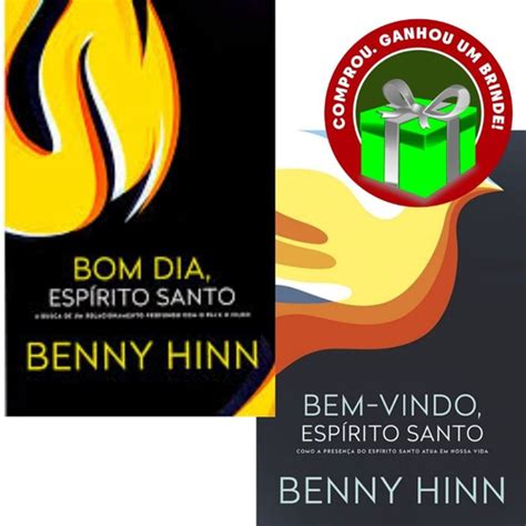 Combo Livro Bom Dia Espírito Santo Benny Hinn Livro Bem Vindo