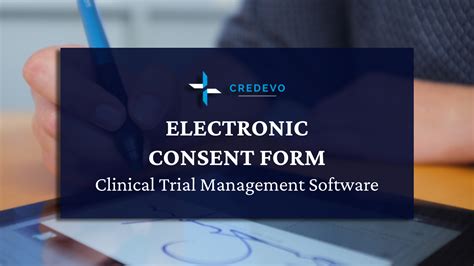 Electronic Informed Consent EICF In Your Clinical Trial Credevo