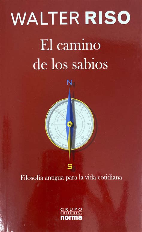 Libro El camino de los sabios de Walter Riso – Libros.ccs