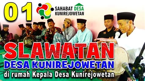 Kesenian Dan Syiar Agama Islam Slawatan Atau Sholawatan Di Rumah Kepala