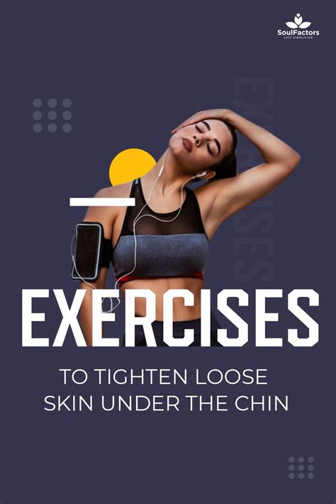 Effortless Loose Chin Skin Solutions: Top Exercises for Tighter Skin Naturally - Hunter Games Magazine
