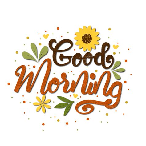 Good Morning PNG Image Good Morning Lettering Original Handwriting