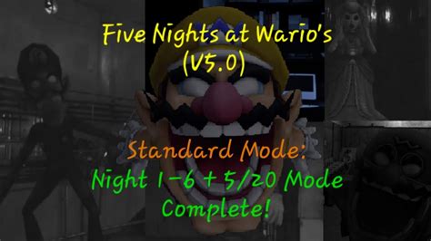 Five Nights At Wario S V Standard Mode Night Mode