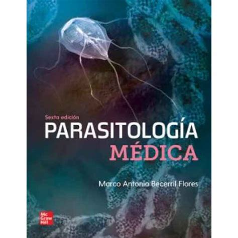 Parasitología Médica LIBRERÍA Y EQUIPOS MÉDICOS ARCESIO ALOMÍA