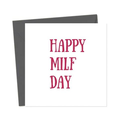 Happy MILF Day You Said It