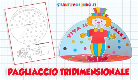 Carnevale Lavoretti Schede Didattiche Disegni Decorazioni Festoni