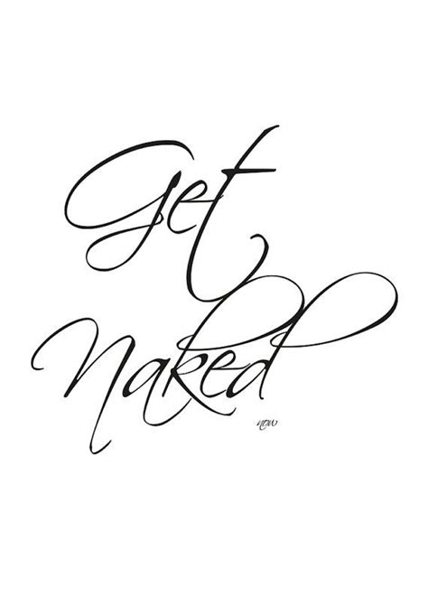 Get Naked Quote Print Type Decor Motivational Print Inspirational Quote Poster Motivational