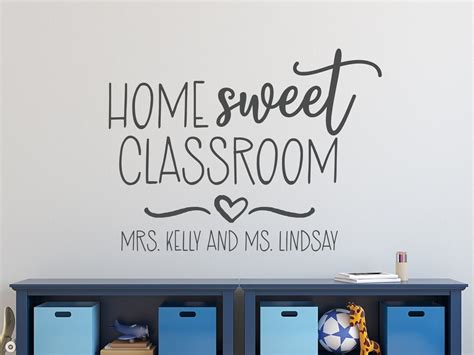 Home Sweet Classroom Classroom Sweet Classroom Classroom Wall Decal Door Decal Teacher Name