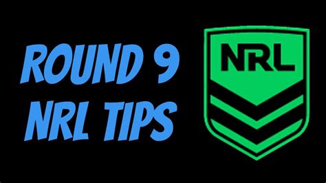 NRL Tipping Round 9 2023 YouTube