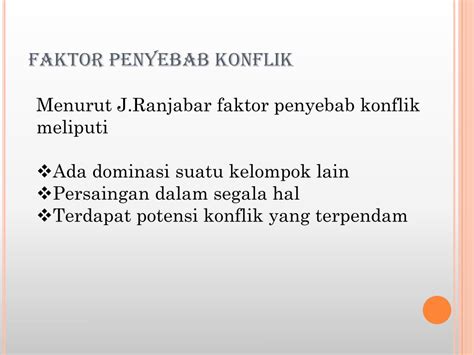 Pengertian Faktor Penyebab Bentuk Dan Dampak Konflik Sosial Materiku