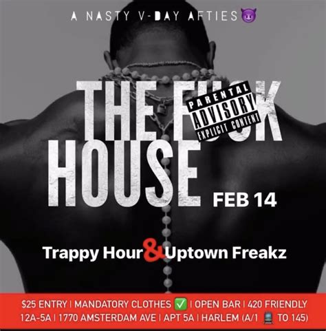 TUESDAY FEB TH NYC Gay Play Party The Fxxk House In Harlem Am Am Address In Graphic
