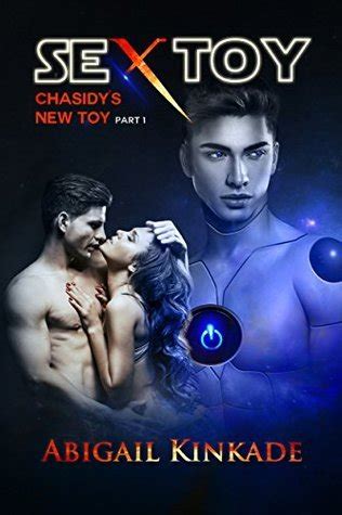 Sex Toy Book Chasidys New Toy By Abigail Kinkade Goodreads
