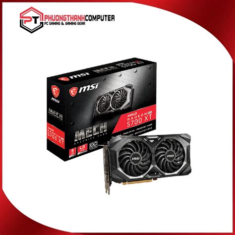 VGA MSI Radeon RX 5700 XT MECH OC 8GB - Phương Thành Computer