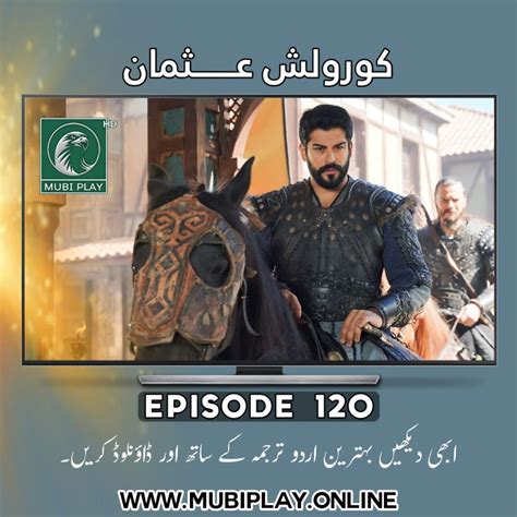 Kurulus Osman Episode 120 English And Urdu Subtitles