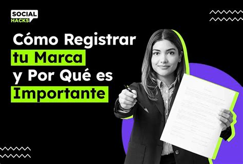 C Mo Registrar Tu Marca Y Por Qu Es Importante