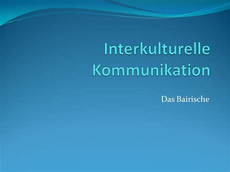 Interkulturelle Kommunikation Ppt Video Online Herunterladen