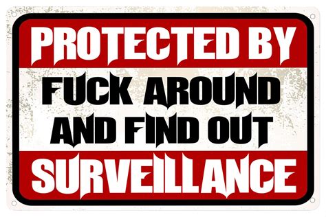 Amazon Protected By Fuck Around And Find Out Surveillance Sign Post Funny No Trespassing
