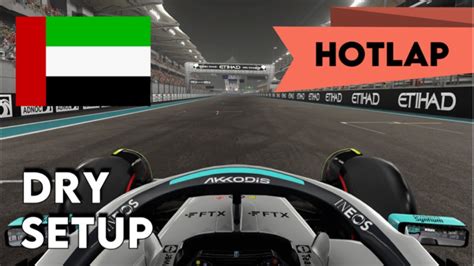 F1 22 ABU DHABI HOTLAP SETUP 1 24 042 NO ASSISTS YouTube