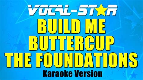 The Foundations Build Me Up Buttercup Karaoke Version YouTube