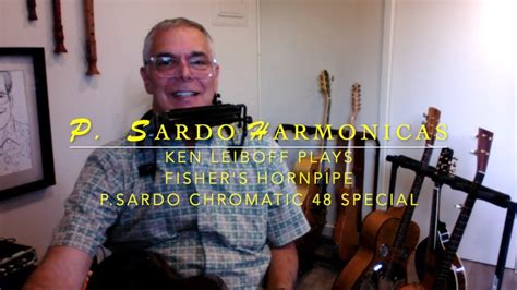 Ken Leiboff Plays Fisher S Hornpipe On P Sardo Chromatic 48 YouTube