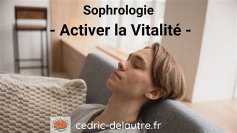 Sophrologie S Ance De Relaxation Pour Retrouver Sa Vitalit