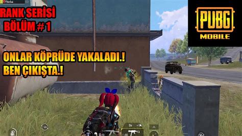 YENİ SEZON BAŞLADI RANK SERİSİ BÖLÜM 1 ONE MAN SQUAD PUBG MOBİLE