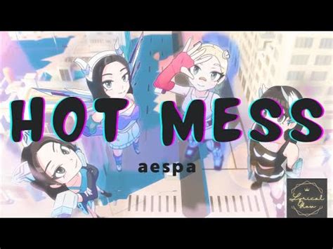 Aespa HOT MESS Easy Lyrics Lyrical Glow YouTube