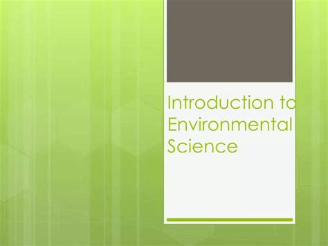 Ppt Introduction To Environmental Science Powerpoint Presentation