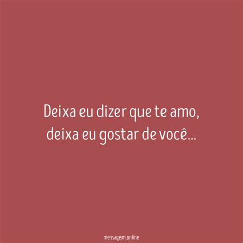 Frases De Indireta Pro Crush Deixa Eu Dizer Que Te Amo